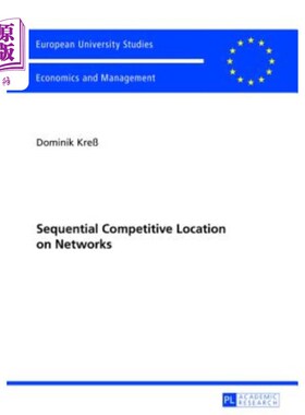 海外直订Sequential Competitive Location on Networks 上的顺序竞争位置