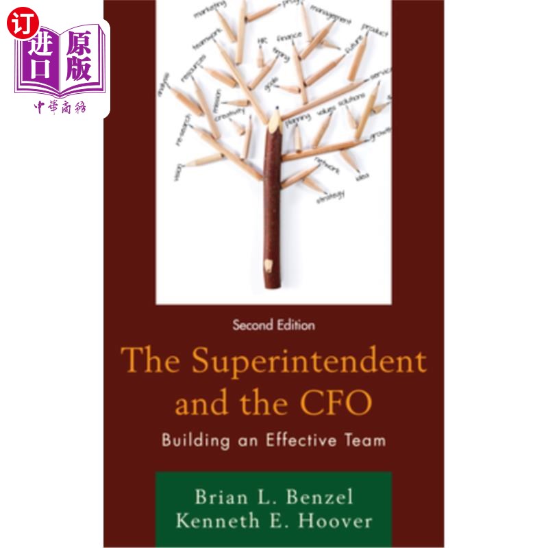 海外直订The Superintendent and the CFO: Building an Effective Team 主管和首席财务官:建立有效的团队