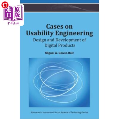 海外直订Cases on Usability Engineering: Design and Development of Digital Products 可用性工程案例:数字产品的设计与