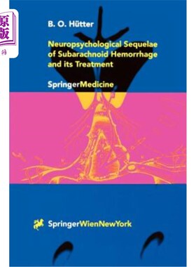 海外直订医药图书Neuropsychological Sequelae of Subarachnoid Hemorrhage and Its Treatment 蛛网膜下腔出血的神经心理后