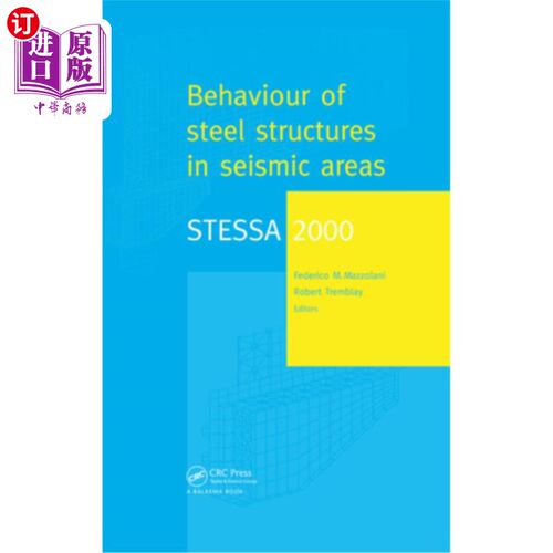 海外直订Stessa 2000: Behaviour of Steel Structures in Seismic Areas: Proceedings of the