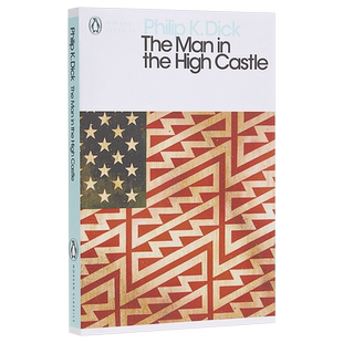 预售 【中商原版】高堡奇人 英文原版 The Man in the High Castle 科幻小说 Philip K. Dick