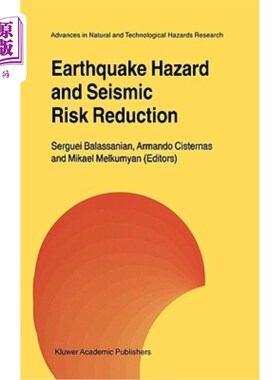 海外直订Earthquake Hazard and Seismic Risk Reduction 地震危害和地震风险降低