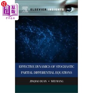Stochastic Partial Differential 海外直订Effective 随机偏微分方程 Equations 有效动力学 Dynamics