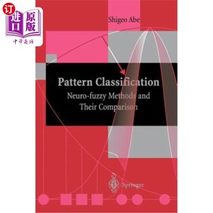 海外直订Pattern Classification: Neuro-Fuzzy Methods and Their Comparison 模式分类:神经模糊方法及其比较