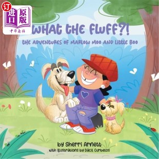 The 历险记 马洛·穆和小布 and the Fluff? Little Adventures 怎么回事？ 海外直订What Marlow Boo Moo