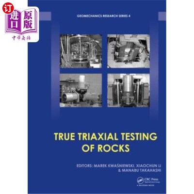 海外直订True Triaxial Testing of Rocks 岩石真三轴试验