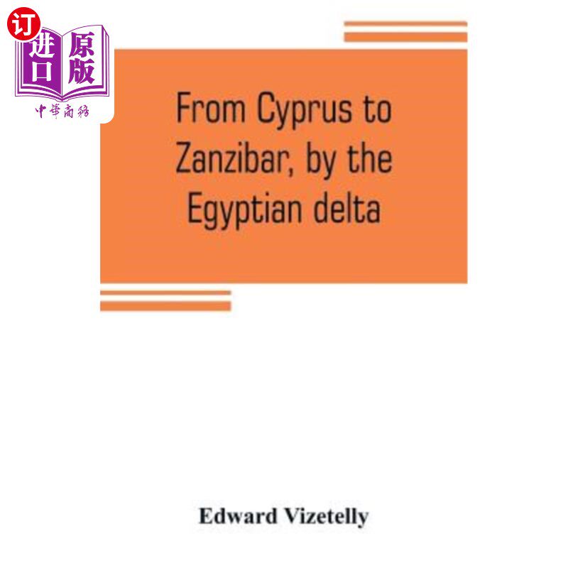 cyprus to zanzibar, by the egyptian delta; the adventures of a