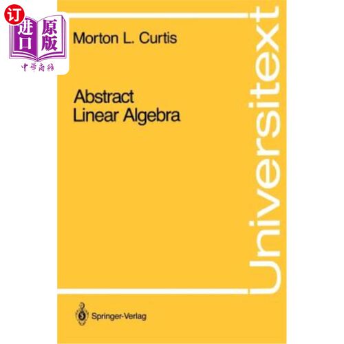 海外直订Abstract Linear Algebra 抽象线性代数