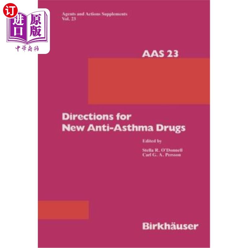 海外直订Directions for New Anti-Asthma Drugs 新型抗哮喘药物使用说明