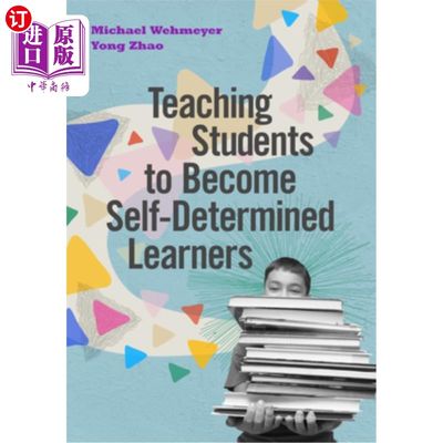 海外直订Teaching Students to Become Self-Determined Learners 教学生成为自主学习者