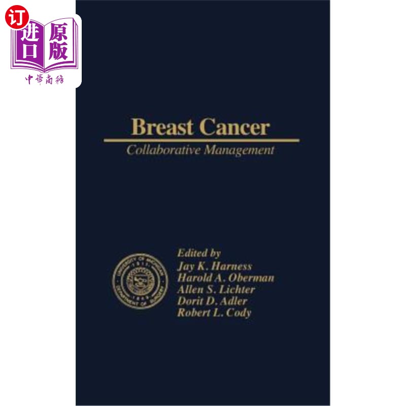 海外直订医药图书Breast Cancer Collaborative Management: Collaborative Management 乳腺癌:协作管理