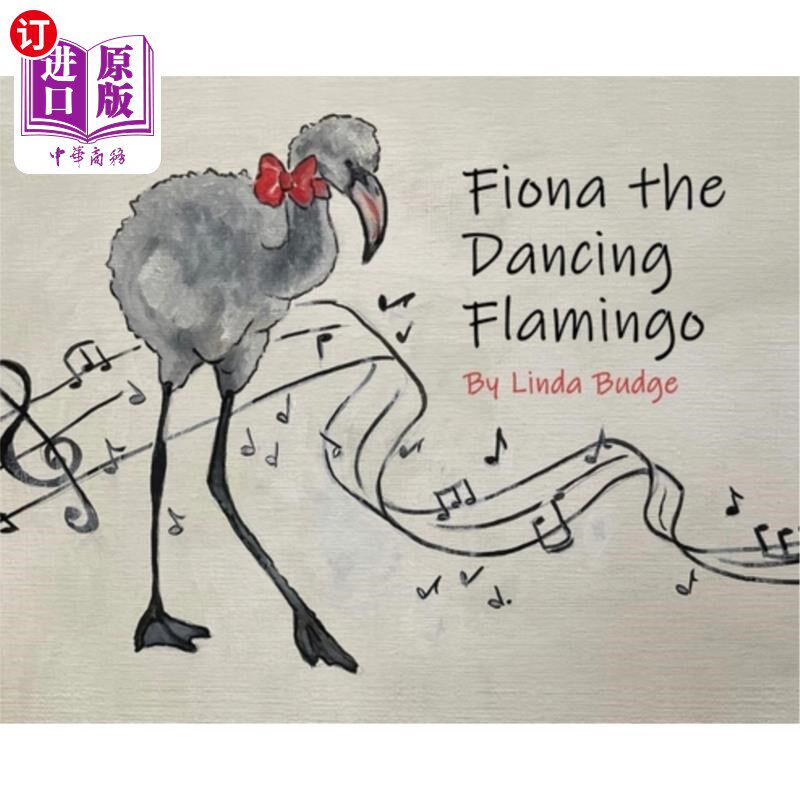 海外直订Fiona The Dancing Flamingo 跳舞的火烈鸟菲奥娜