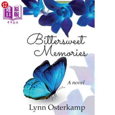 海外直订Bittersweet Memories 苦乐参半的回忆