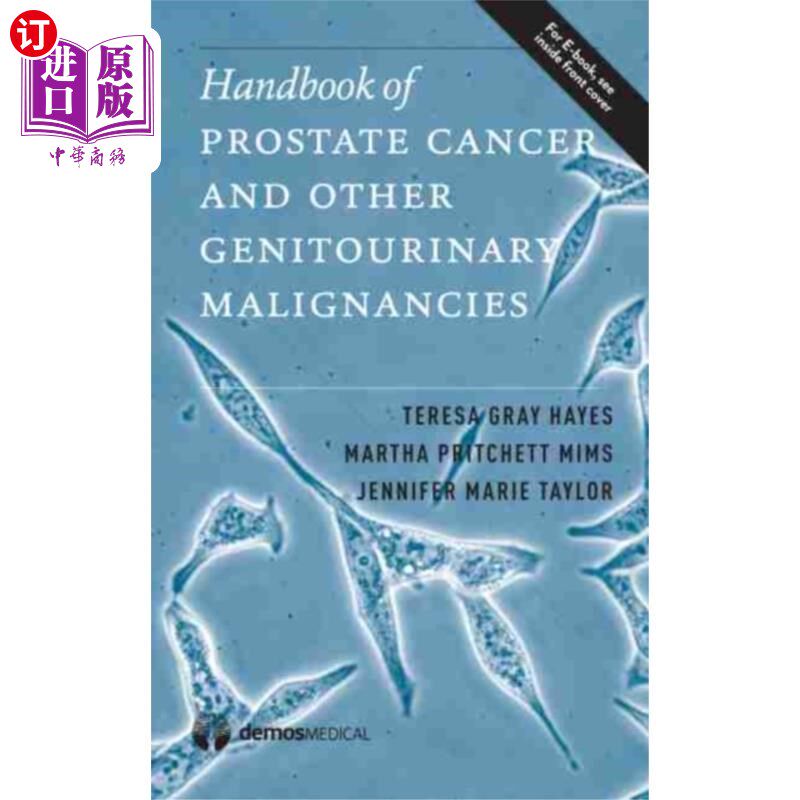 海外直订医药图书Handbook of Prostate Cancer and Other Genitourin... 前列腺癌及其他泌尿生殖系统恶性肿瘤手册