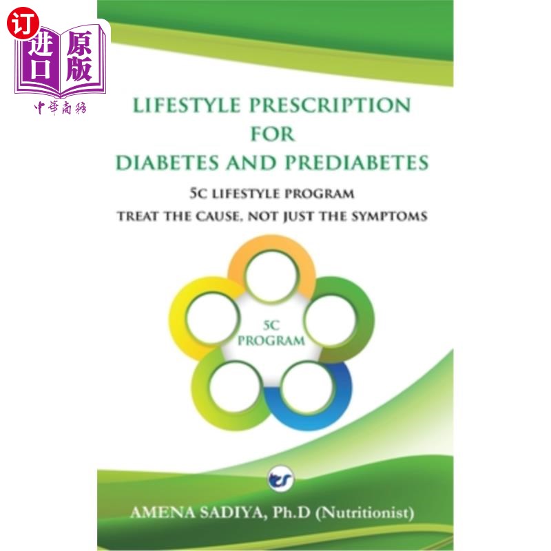 海外直订医药图书Lifestyle Prescription for Diabetes and Prediabetes: 5C Lifestyle Program-Treat  糖尿病和前驱糖尿病