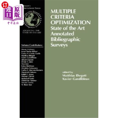 海外直订Multiple Criteria Optimization: State of the Art Annotated Bibliographic Surveys 多准则优化：最先进的注释书