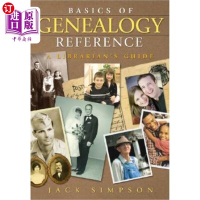 海外直订Basics of Genealogy Reference: A Librarian's Guide 家谱参考基础：图书馆员指南