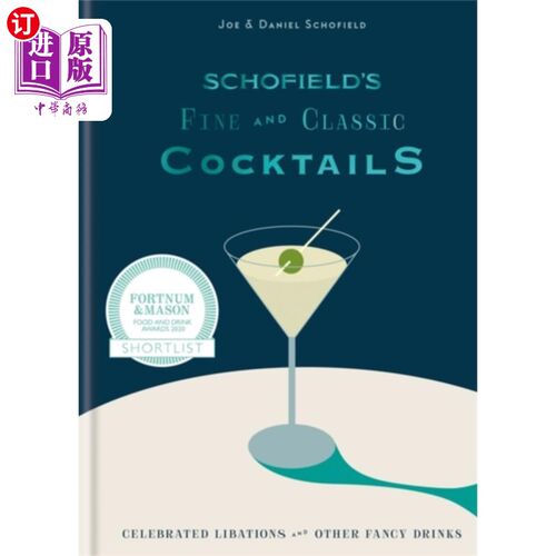 海外直订Schofield's Fine and Classic Cocktails 斯科菲尔德精致经典鸡尾酒