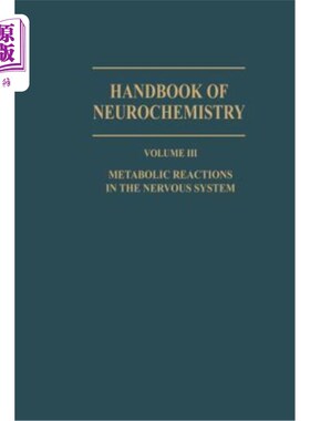 海外直订医药图书Metabolic Reactions in the Nervous System 神经系统代谢反应