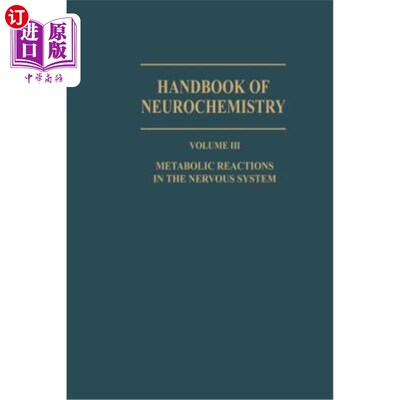 海外直订医药图书Metabolic Reactions in the Nervous System 神经系统代谢反应