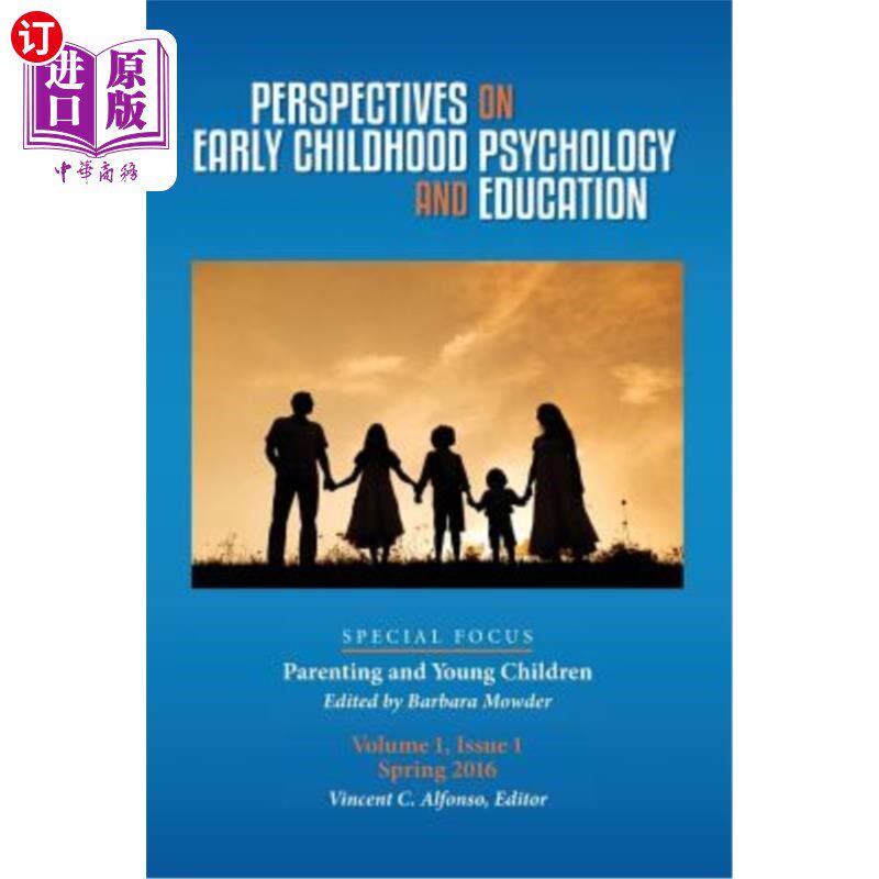 海外直订Perspectives on Early Childhood Psychology and Education Vol 1.1: Parenting and  幼儿心理学与教育观