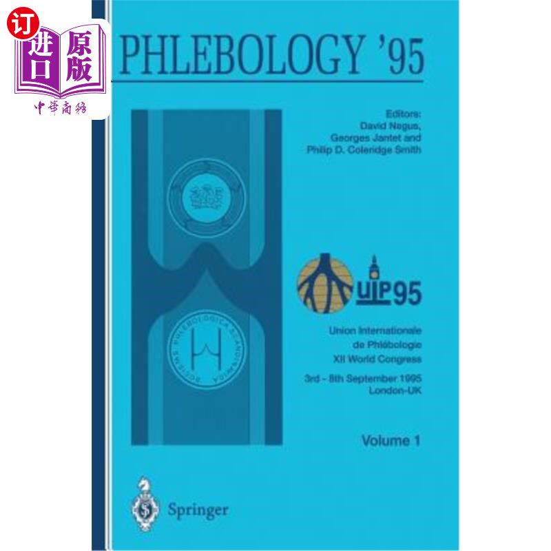 海外直订医药图书Phlebology '95: Proceedings of the XII Congress Union Internationale de Phlébolo