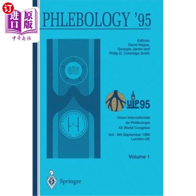 海外直订医药图书Phlebology '95: Proceedings of the XII Congress Union Internationale de Phlébolo
