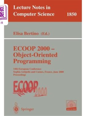 海外直订ECOOP 2000 - Object-Oriented Programming: 14th European Conference Sophia Antipo ECOOP 2000 -面向对
