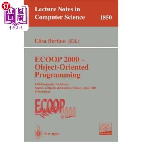 海外直订ECOOP 2000 - Object-Oriented Programming: 14th European Conference Sophia Antipo ECOOP 2000 -面向对