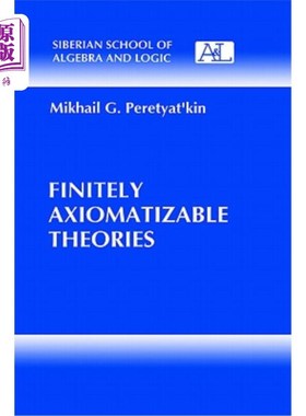 海外直订Finitely Axiomatizable Theories 有限公理化理论