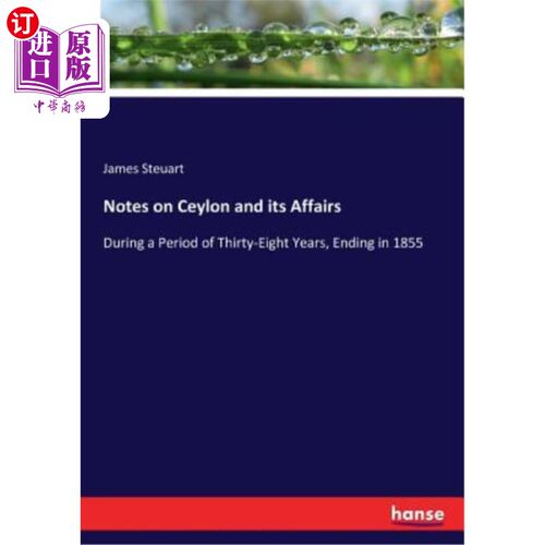 海外直订Notes on Ceylon and its Affairs 锡兰及其事务说明