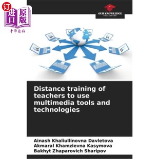 multimedia 远程培训教师使用多媒体工具和技术 technologies and tools use teachers training 海外直订Distance