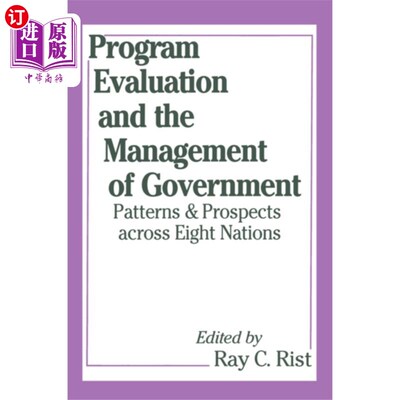海外直订Program Evaluation and the Management of Governm... 项目评估与政府管理