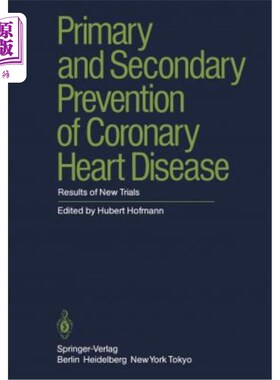 海外直订医药图书Primary and Secondary Prevention of Coronary Heart Disease: Results of New Trial 冠心病的一级和二级