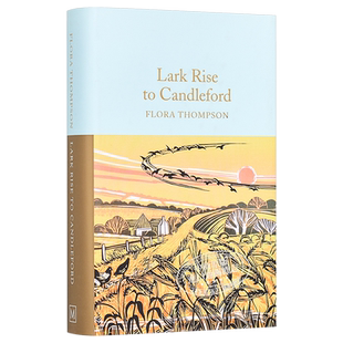 Lark Rise to Candleford 英文原版 Collectors Library系列 雀起乡到烛镇 【中商原版】