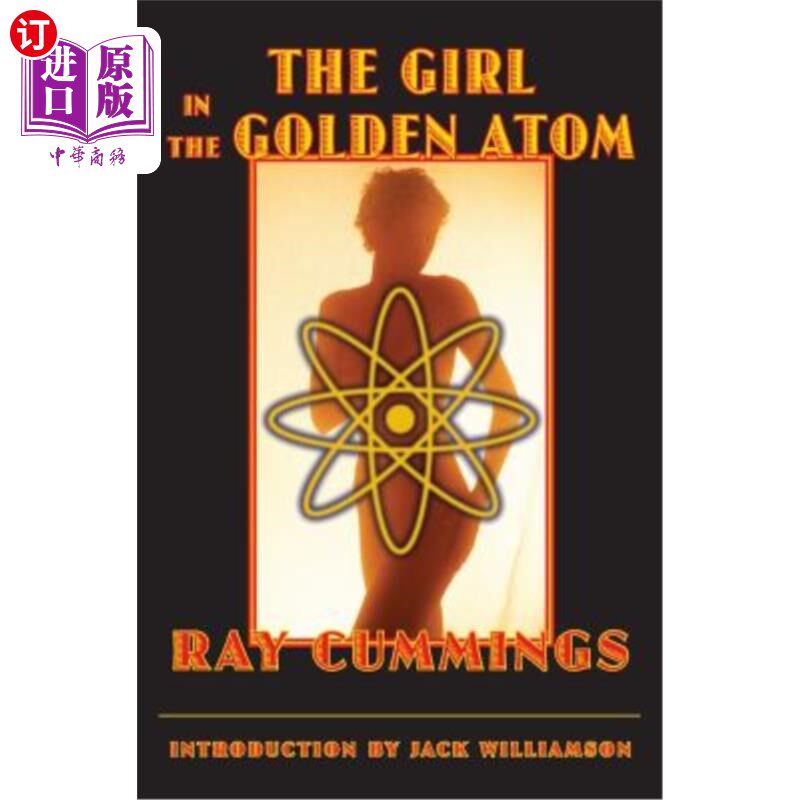 海外直订The Girl in the Golden Atom 《金原子里的女孩