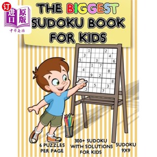 For 300 Biggest Book Sudok 儿童数独书：300多个 海外直订The Perfect Kids Sudoku 9x9 Puzzles Over 最大 The