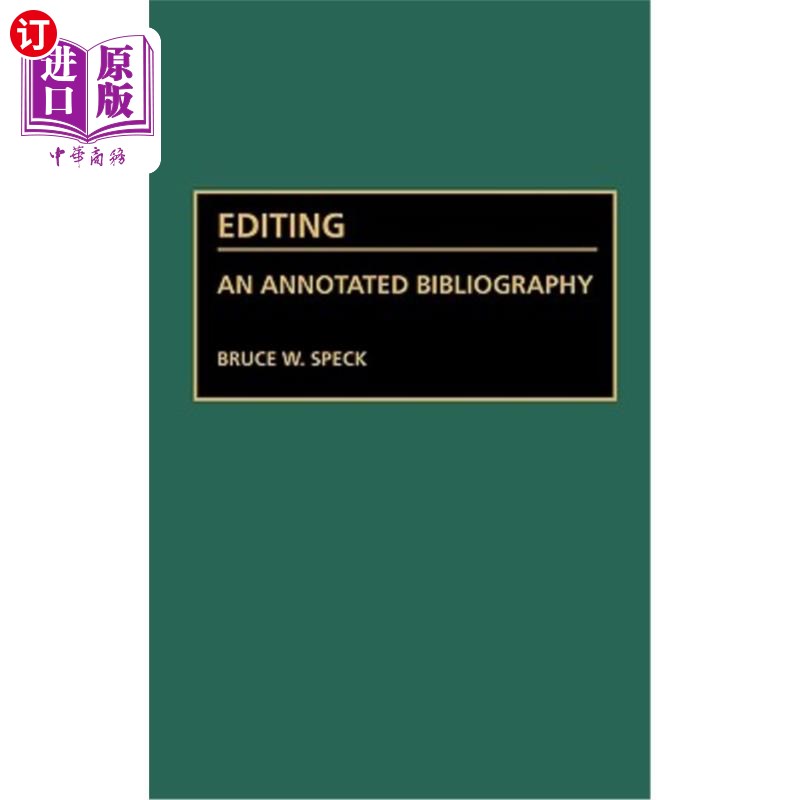 海外直订Editing: An Annotated Bibliography 编辑:注释书目