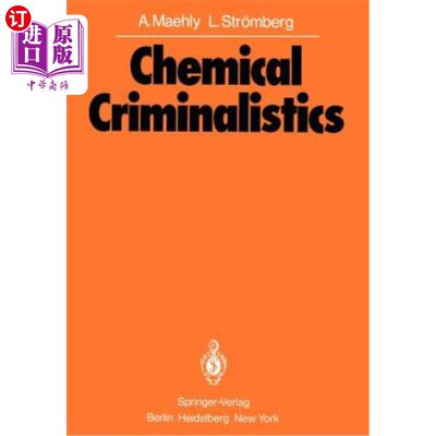 海外直订Chemical Criminalistics 化学犯罪学