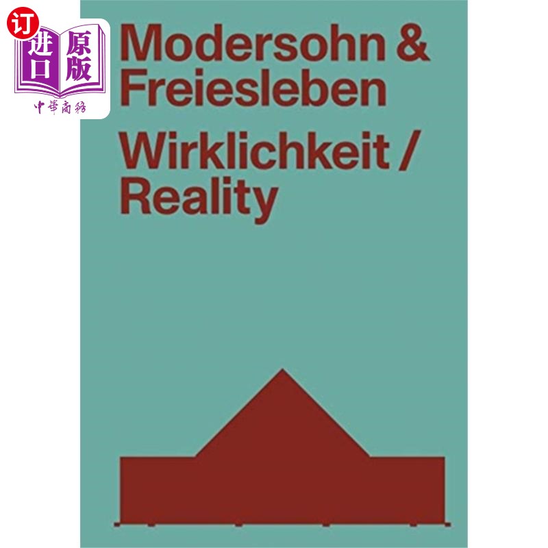海外直订Modersohn and Freiesleben-Reality 现代与自由-现实