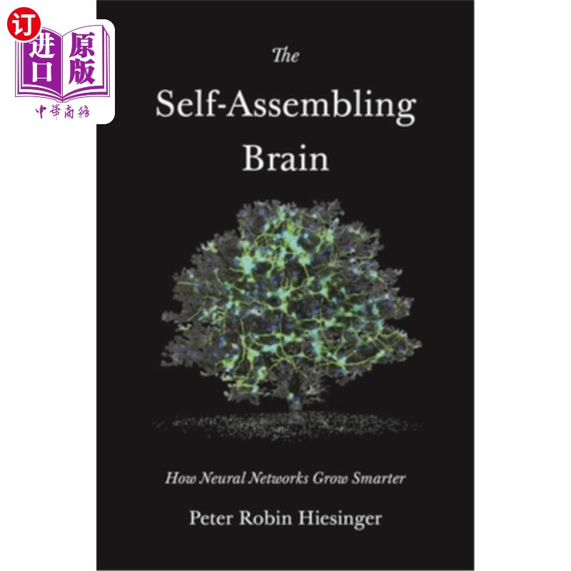 海外直订医药图书The Self-Assembling Brain: How Neural Networks Grow Smarter 自我组装的大脑:神经如何变得更聪明