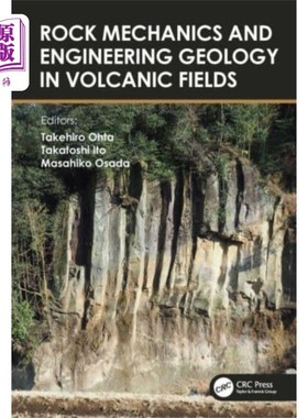 海外直订Rock Mechanics and Engineering Geology in Volcan... 火山场岩石力学与工程地质“，