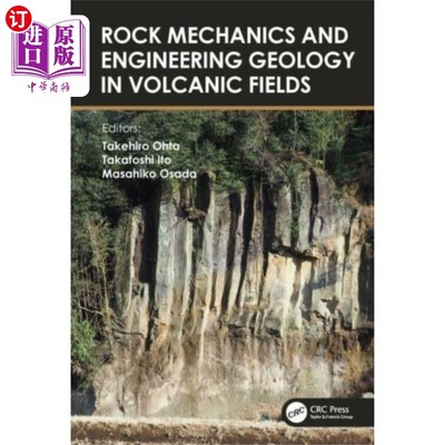 海外直订Rock Mechanics and Engineering Geology in Volcan... 火山场岩石力学与工程地质“，