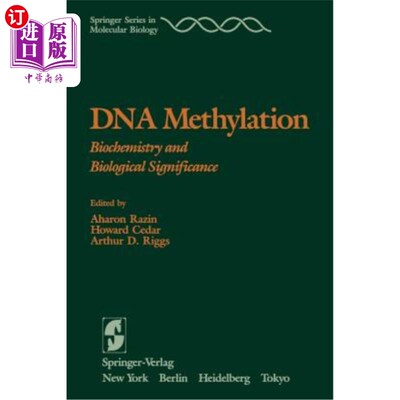 海外直订DNA Methylation: Biochemistry and Biological Significance DNA甲基化:生物化学和生物学意义