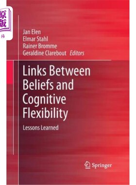 海外直订Links Between Beliefs and Cognitive Flexibility: Lessons Learned 信念和认知灵活性之间的联系:经验教训