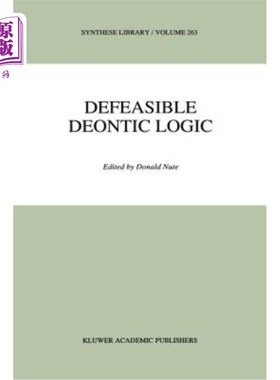 海外直订Defeasible Deontic Logic 可撤销的道义逻辑