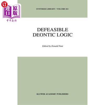海外直订Defeasible Deontic Logic 可撤销的道义逻辑