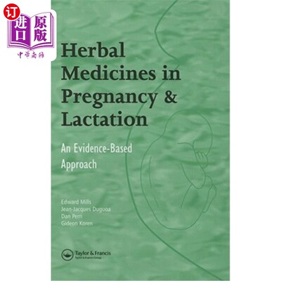 海外直订医药图书Herbal Medicines in Pregnancy and Lactation: An Evidence-Based Approach 妊娠期和哺乳期的草药:循证方
