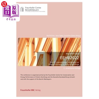 海外直订EEHB 2022. The 4th International Conference on Energy Efficiency in Historic Bui EEHB 2022。